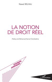 Produktbild: La notion de droit r&eacute;el
