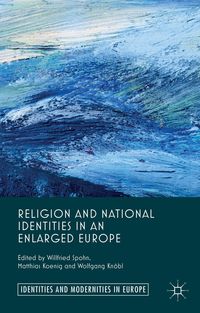 Produktbild: Religion and National Identities in an Enlarged Europe
