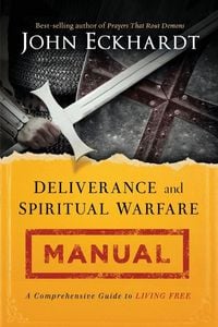 Produktbild: Deliverance and Spiritual Warfare Manual