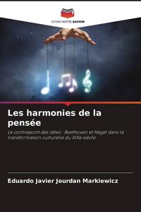 Produktbild: Les harmonies de la pens&eacute;e