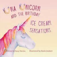 Produktbild: Una Unicorn and The Birthday Ice Cream Sensations