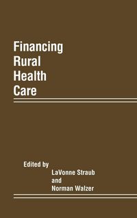 Produktbild: Financing Rural Health Care