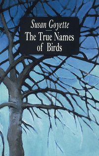 Produktbild: The True Names of Birds