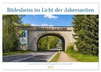 Produktbild: R&uuml;desheim im Licht der Jahreszeiten (Wandkalender 2027 DIN A2 quer), CALVENDO Monatskalender
