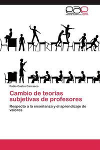 Produktbild: Cambio de teor&iacute;as subjetivas de profesores