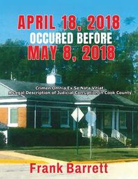 Produktbild: April 18, 2018 Occured Before May 8, 2018