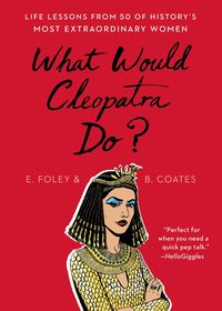 Produktbild: What Would Cleopatra Do?
