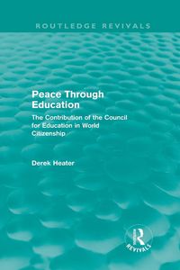 Produktbild: Peace Through Education (Routledge Revivals)