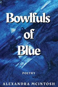 Produktbild: Bowlfuls of Blue