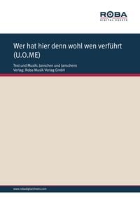 Produktbild: Wer hat hier denn wohl wen verf&uuml;hrt