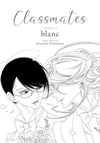 Bild vom Artikel Classmates Vol. 6: Blanc vom Autor Asumiko Nakamura