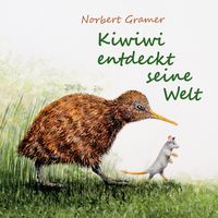 Produktbild: Kiwiwi entdeckt seine Welt