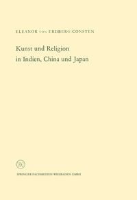 Produktbild: Kunst und Religion in Indien, China und Japan