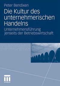 Produktbild: Die Kultur des unternehmerischen Handelns