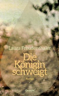 Produktbild: Die K&ouml;nigin schweigt