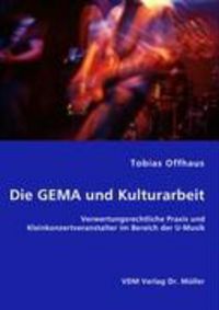 Produktbild: Die GEMA und Kulturarbeit