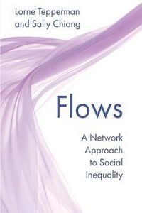 Produktbild: Flows: A Network Approach to Social Inequality