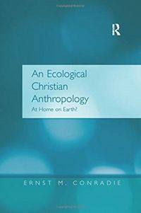 Produktbild: Conradie, E: An Ecological Christian Anthropology