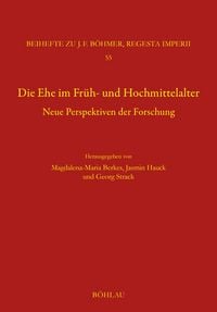 Produktbild: Die Ehe im Fr&uuml;h- und Hochmittelalter