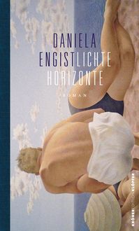 Bild vom Artikel Lichte Horizonte vom Autor Daniela Engist