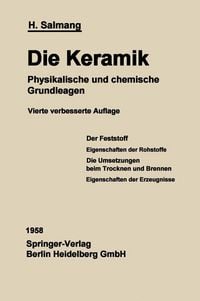 Produktbild: Die physikalischen und chemischen Grundlagen der Keramik