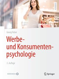 Produktbild: Werbe- und Konsumentenpsychologie