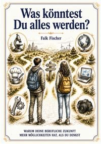 Produktbild: Was k&ouml;nntest Du alles werden?