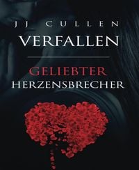 Produktbild: Verfallen - Geliebter Herzensbrecher