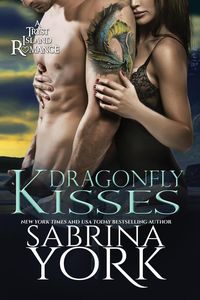Produktbild: Dragonfly Kisses (Tryst Island Series, #2)