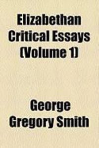 Produktbild: Elizabethan Critical Essays (Volume 1)