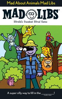 Produktbild: Mad about Animals Mad Libs