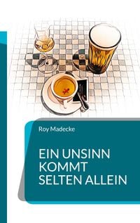 Produktbild: Ein Unsinn kommt selten allein
