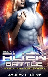 Produktbild: Alien Romance: Alien Battle: The Sci-Fi Alien Invasion Romance (Book 1) Preview (The Euthenian Battle, #1)
