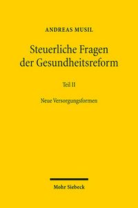 Produktbild: Steuerliche Fragen der Gesundheitsreform