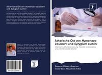 Produktbild: &Auml;therische &Ouml;le von Hymenaea courbaril und Syzygium cumini