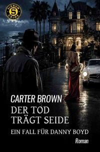 Produktbild: Der Tod tr&auml;gt Seide - Ein Fall f&uuml;r Danny Boyd