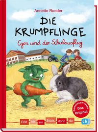 Erst ich ein Stück, dann du - Die Krumpflinge - Egon und der Schulausflug