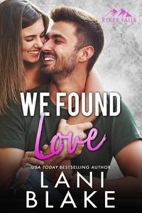 Produktbild: We Found Love (Ryker Falls, #8)