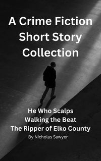 Produktbild: A Crime Fiction Short Story Collection