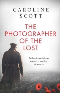 Produktbild: Scott, C: The Photographer of the Lost