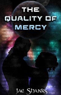 Produktbild: The Quality of Mercy (Constant Stars, #2)