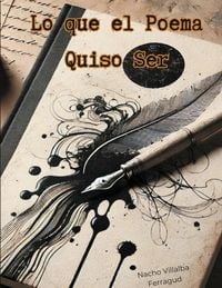 Produktbild: Lo que el Poema quiso ser: