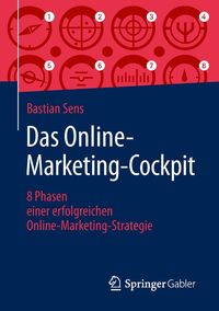 Bild vom Artikel Das Online-Marketing-Cockpit vom Autor Bastian Sens