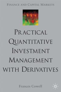 Produktbild: Practical Quantitative Investment Management with Derivatives