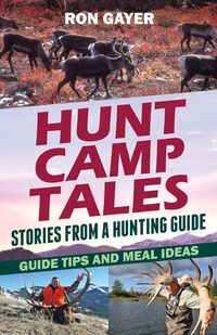 Produktbild: Hunt Camp Tales - stories from a hunting guide