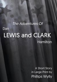 Produktbild: The Adventures of Dan Lewis and Clark Hamilton