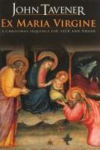 Produktbild: Tavener, J: Ex Maria Virgine