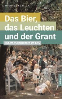 Produktbild: Das Bier, das Leuchten und der Grant