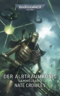 Produktbild: Warhammer 40.000 - Der Albtraumk&ouml;nig