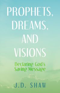 Produktbild: Prophets, Dreams, and Visions